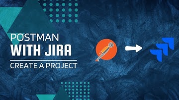 Postman API - Create project in Jira