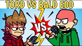 Friday Night Funkin&#39;- BALD EDD vs TORD (ULTIMATE FACE OFF)