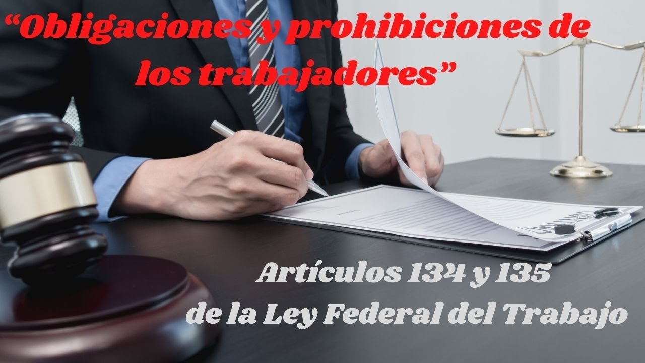 articulo-134-y-135-de-la-ley-federal-del-trabajo-youtube