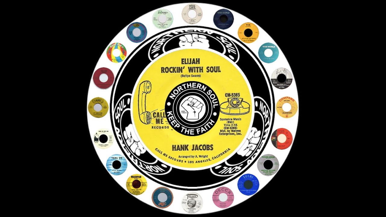 HANK JACOBS - ELIJAH ROCKIN' WITH SOUL (CALL ME) 