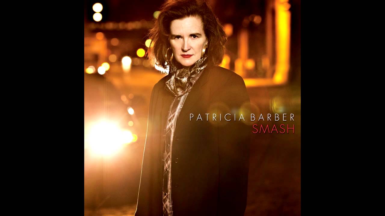 洋楽 Patricia Barber Smash Patricia Barber - Smash (2013) - Full Album (HQ) - YouTube
