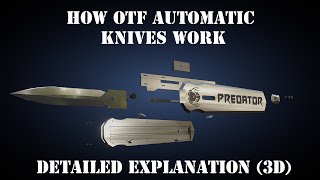 How OTF  Automatic Knives Work (60 fps 4k). Detailed Explanation.