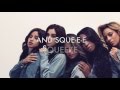 SQUEEZE - Fifth Harmony (Lyrics) 7/27