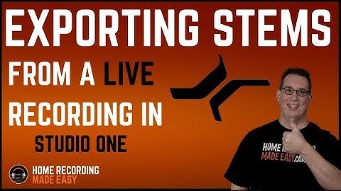 Presonus Studio One - How to Export Stems From a LIVE Recording I HomeRecordingMadeEasy.com