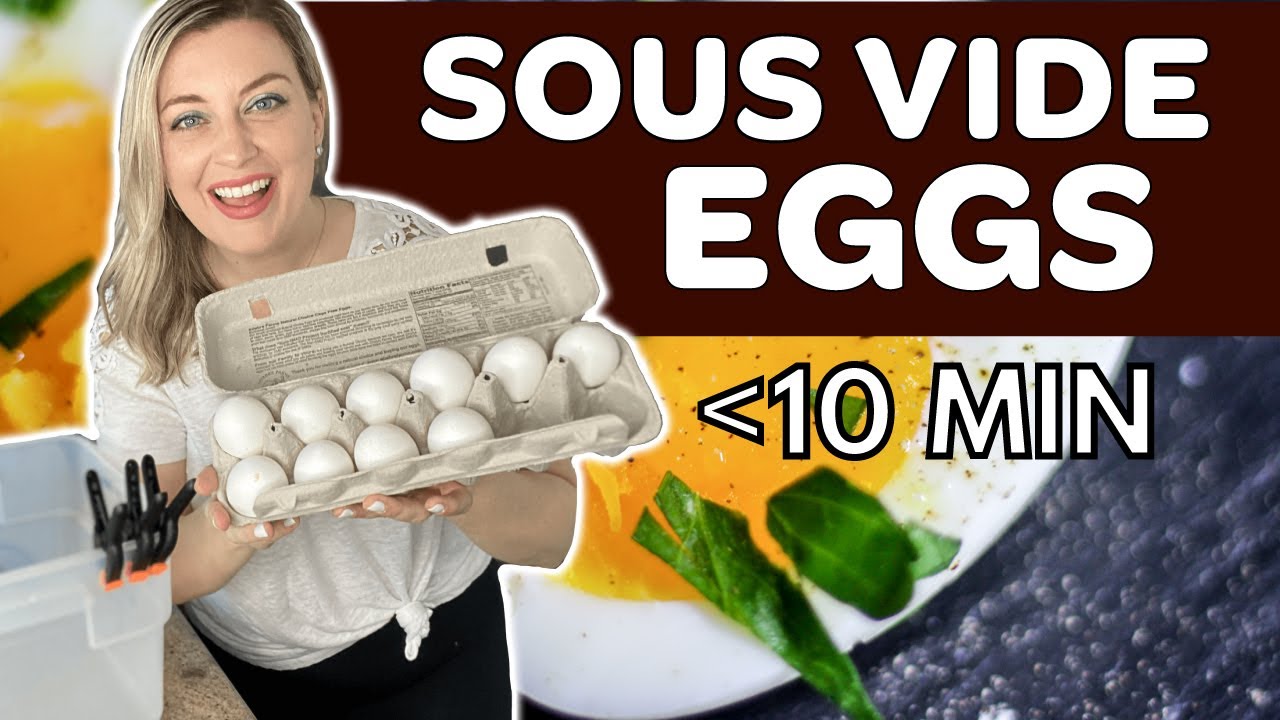 The Best Time And Temperature For Sous Vide Eggs - Sip Bite Go