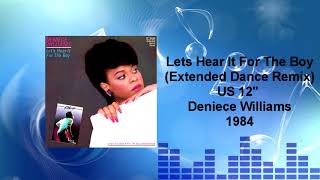 Deniece Williams - Let’s Hear It For The Boy (Extended Dance Remix)