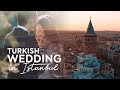 Turkish Wedding In Istanbul Ebru Mikail Cinematic Extended Version