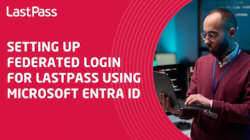 Federatieve aanmelding instellen voor LastPass met behulp van Microsoft Entra ID