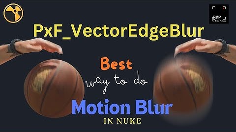 Nuke Tutorial- How to Create Motion Blur - Edge Blur In Nuke