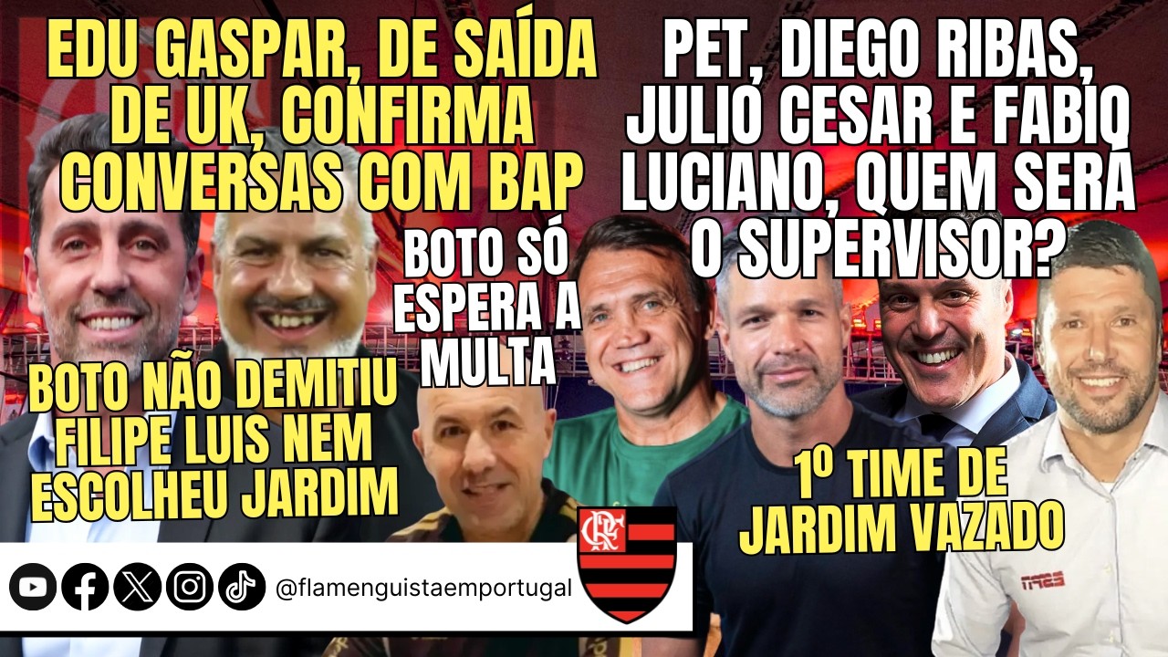 EDU GASPAR CONFIRMA CONVERSAS | PET, D. RIBAS, JULIO CÉSAR OU FÁBIO LUCIANO? | BOTO POR MULTA | TIME