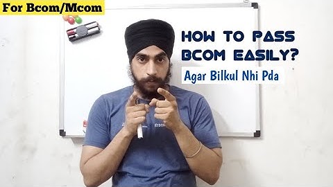 How To Pass Bcom Easily | How To Study At Last Moments In Bcom Exams | For Bcom