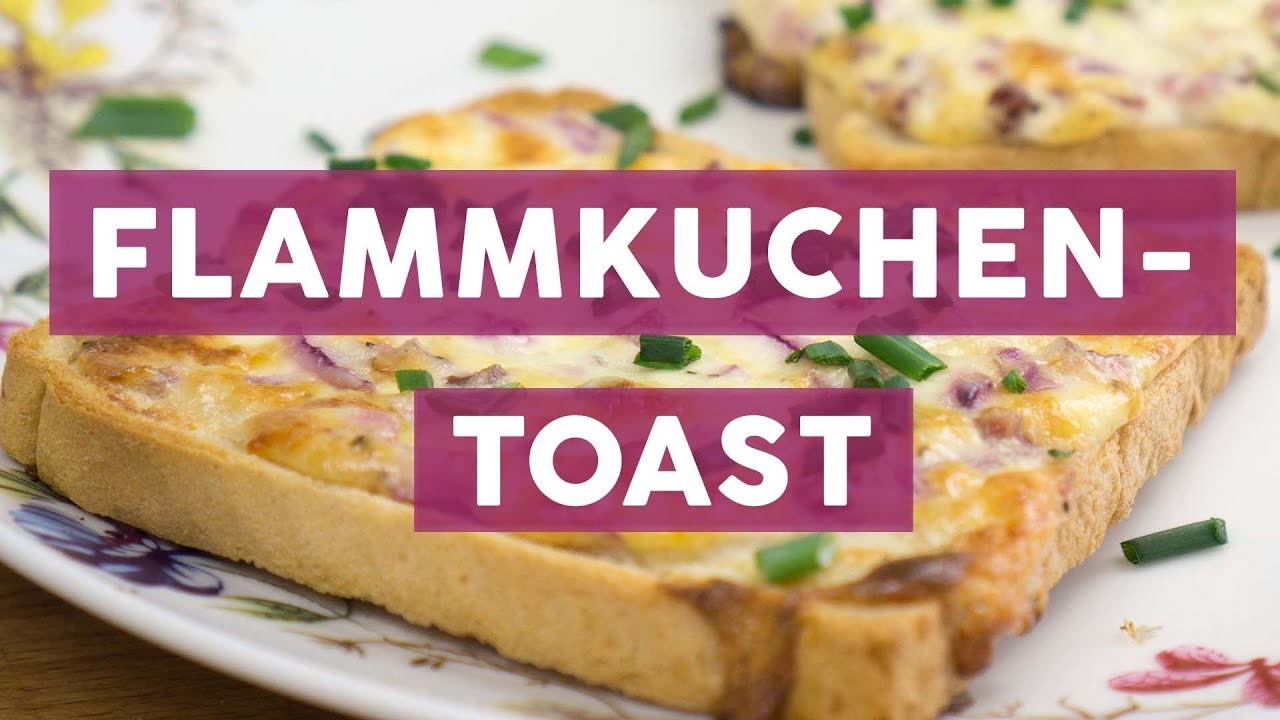 Flammkuchen Toast So Einfach Geht S Youtube