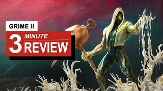 GRIME II Review In 3 Minutes | GamingByte