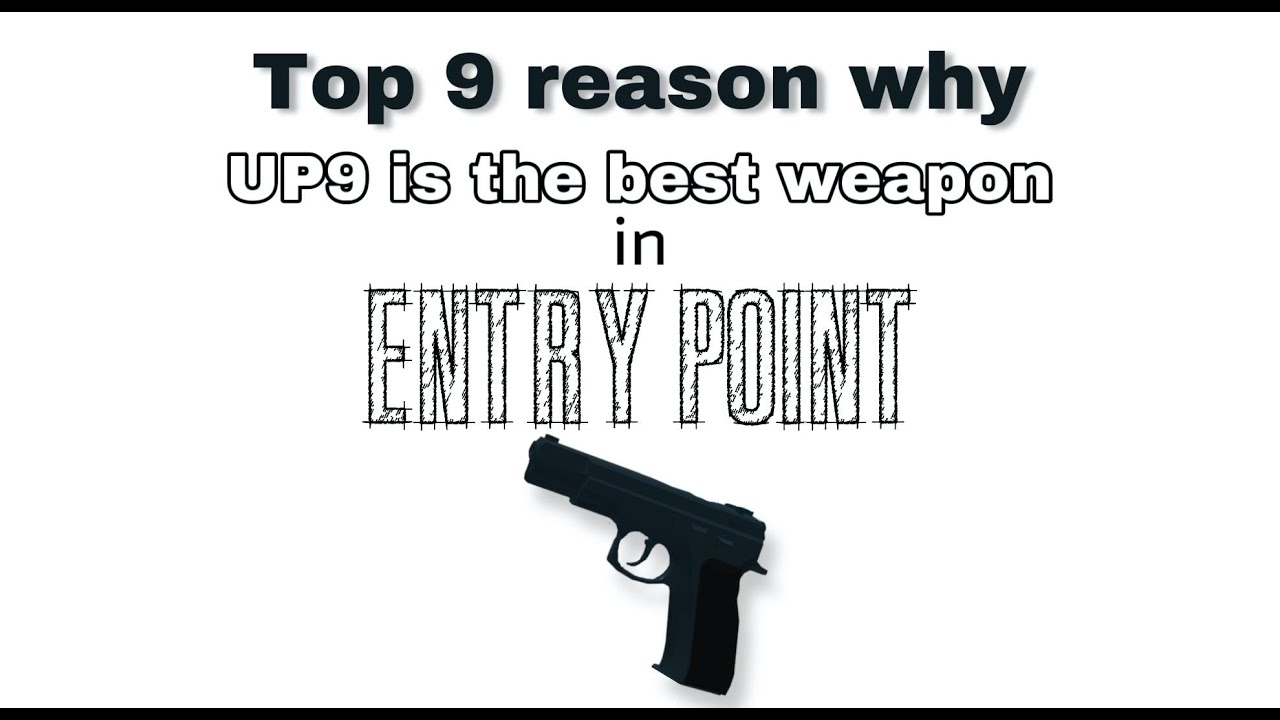 Top 9 Reason Why Up9 Is The Best Weapon In Entry Point Roblox Youtube - wn roblox ep 9 hyperbike gear code review