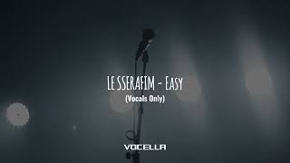 Le Sserafim - Easy (Acapella/Vocals Only) Resimi