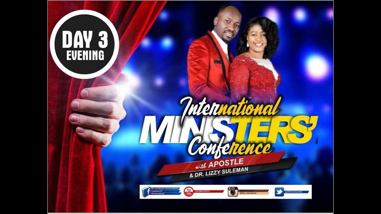 Int'l Ministers' Conference 2019, March Edition (Day 3 Evening) With Apostle Johnson Suleman