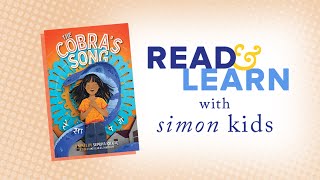 The Cobra’s Song read aloud with Supriya Kelkar | Read & Learn with Simon Kids