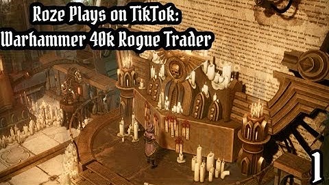KUNRAD YOU TWO FACED TRAITOR-Roze Plays on TikTok: Warhammer 40k Rogue Trader Ep 1