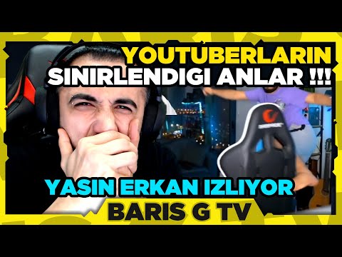 Barış G YASİN ERKAN - YOUTUBERLARIN SİNİRLENDİĞİ ANLAR VİDEOSUNU İZLİYOR !!!