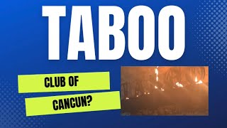 Taboo Cancun a honest review food tour