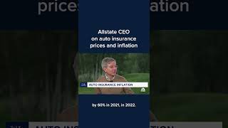 Allstate Ceo On Auto Insurance Prices And Inflation