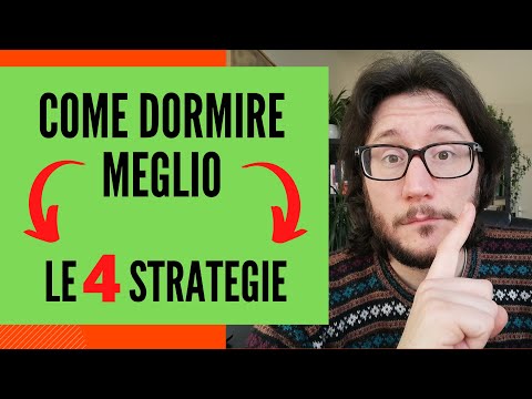COME DORMIRE MEGLIO: LE 4 STRATEGIE CHE TI SERVONO👌