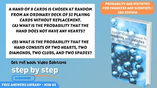 A hand of 8 cards is chosen at random from an ordinary deck of 52 playing cards...CH 1.7 problem 21