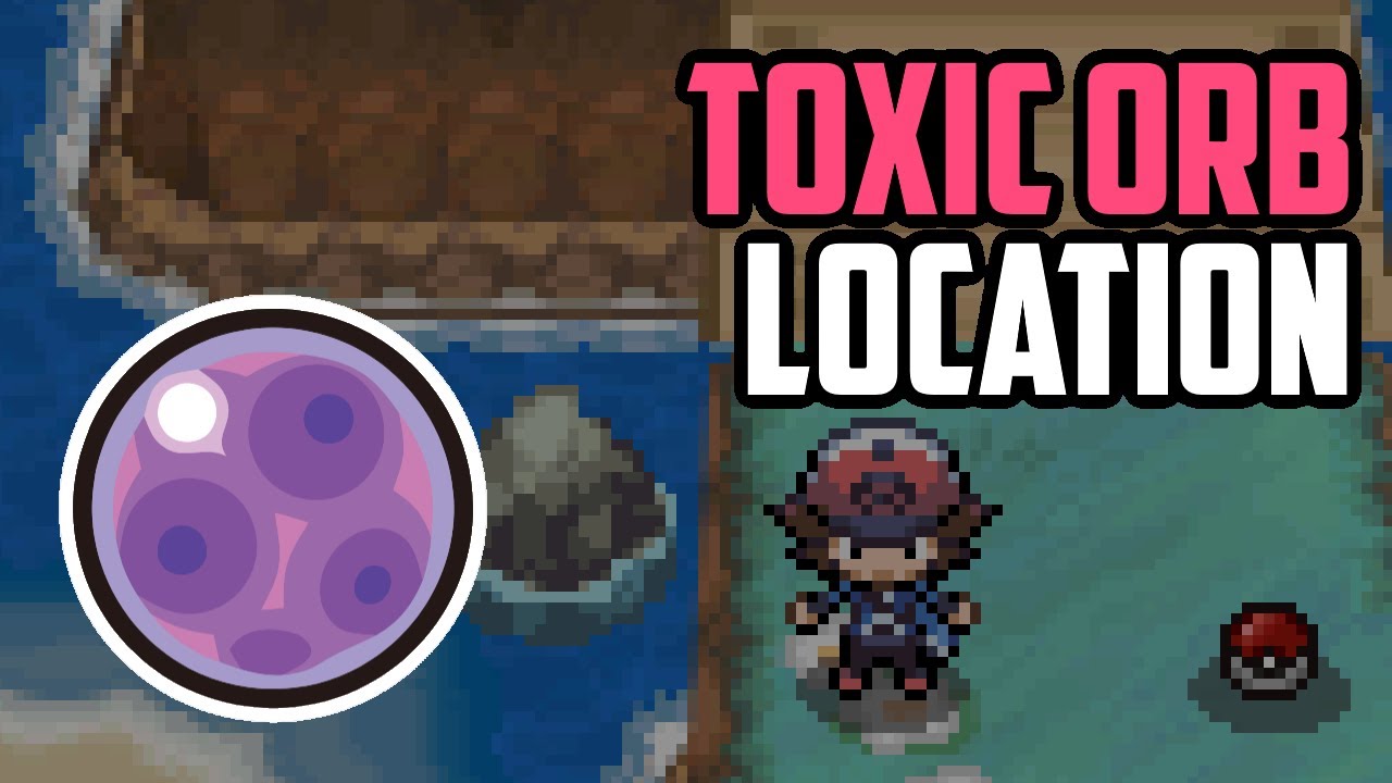 Where to Find the Toxic Orb (All Methods) - Pokémon Black & White