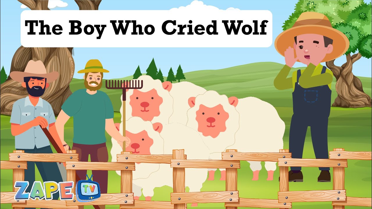 The Boy Who Cried Wolf | Moral Story for Kids | Be Honest | Zape TV ...