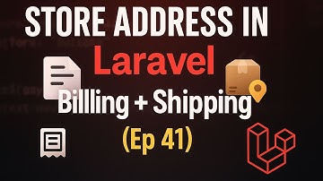 Store Dynamic Billing & Shipping Address in Laravel | E-commerce App Tutorial (Ep 41)