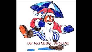 Der Jedi Master   Disco Mix