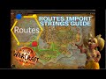 Routes Addon Guide | How to Import Route Strings | The War Within
