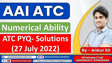 Lecture 1- AAI ATC PYQ SOLUTIONS ||  ATC NUMERICAL ABILITY BY ANKUR CHOUDHARY || AAI ATC EXAM 2023 |