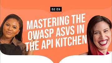 Mastering the OWASP ASVS (with Tanya Janca)