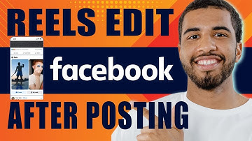 How to Edit Facebook Reels After Posting (2025)