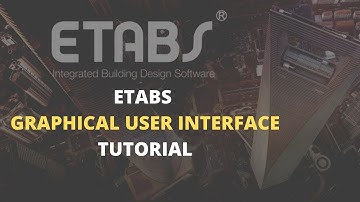 Etabs Tutorial  Introduction [Graphical User Interface] | Julius Santiago