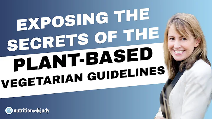 Exposing the Secrets of the Plant-Based Vegetarian...