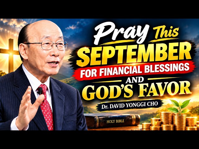 SEPTEMBER: PRAY THIS MORNING PRAYER FOR FINANCIAL BLESSINGS