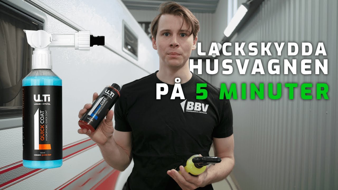 Enklaste sättet att lackskydda din husvagn/båt