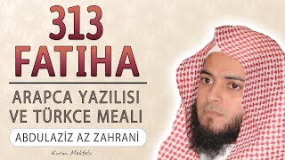 313 Fatiha suresi Abdulaziz az Zahrani