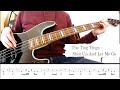 The ting tings  shut up and let me go  bass cover  tabs