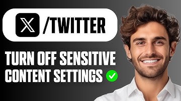 How To Turn Off X (Twitter) Sensitive Content Setting | Easy Guide 2025