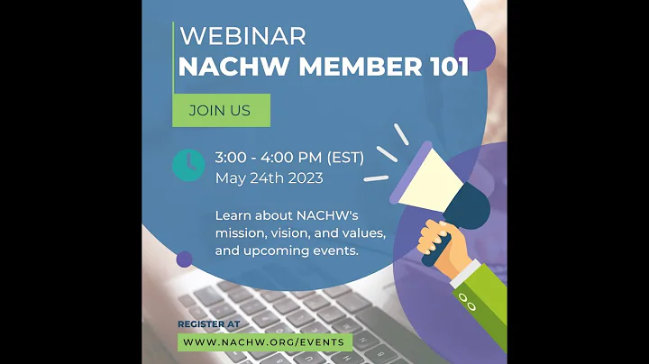 NACHW Webinar: Member 101