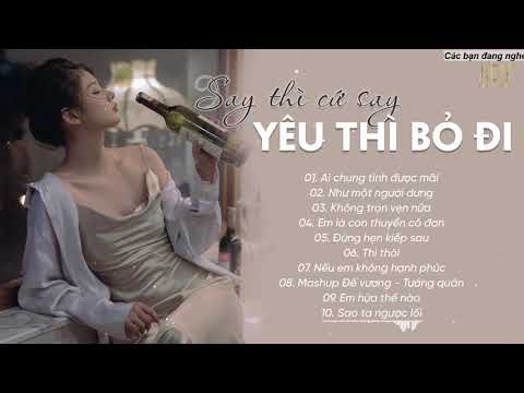 nhac san sai gon Update 2022 Top 30 Bài Hát Nhạc Trẻ Buồn Hay Nhất Hiện Nay - Nhạc Trẻ Hot Nhất TIK TOK Những Ngày Qua
