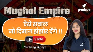 UGC NET 2021 | Mughal Empire | History | subhangini Mam | Gradeup