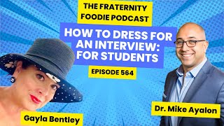 Gayla Bentley: How to Dress for an Interview, for Students
