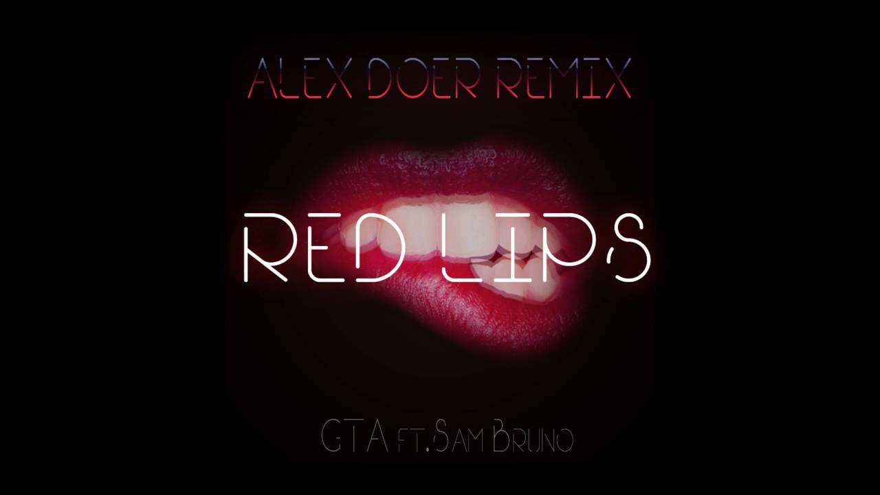 Red Lips GTA. Sam Bruno.