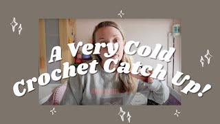 Crochet Catch Up!
