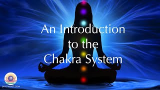 Introduction to the Chakra system