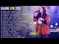 Bagong OPM Ibig Kanta 2020 Playlist - Moira Dela Torre, December Avenue, Ben And Ben, Callalily